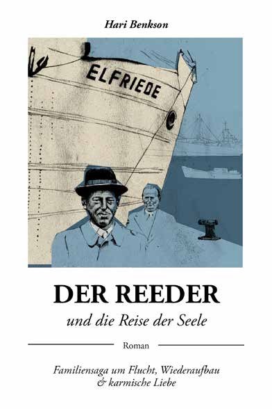 Buchcover: Der Reeder und die Reise der Seele von Hari Benkson